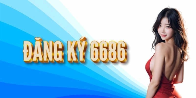 Đăng ký 6686