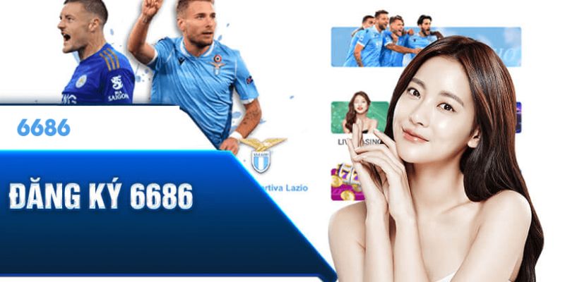 Những lưu ý khi đăng ký 6686